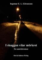 I skuggan vilar m&ouml;rkret
