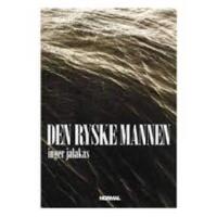 Den ryske mannen (Signerad)