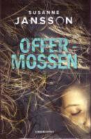 Offermossen. Sp&auml;nningsroman