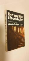 Det sm&auml;ller i Stockholm. En kriminalroman