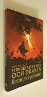 Fyrvaktarens son och draken (Signerad) &Auml;ventyret p&aring; Han&ouml;