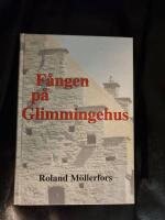 F&aring;ngen p&aring; Glimmingehus