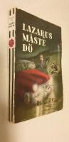 Lazarus m&aring;ste d&ouml;