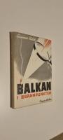 Balkan i br&auml;nnpunkten