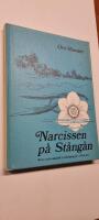 Narcissen p&aring; St&aring;ng&aring;n. Brott och romantik i Link&ouml;ping f&ouml;r 150 &aring;r sen