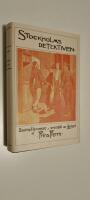Stockholms-detektiven : detektivroman utgiven med kommentarer och bildgalleri