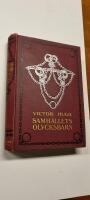 Samh&auml;llets olycksbarn. En gal&auml;rslafs historia. Historisk roman fr&aring;n 1830-talet