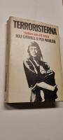 Terroristerna : roman om ett brott