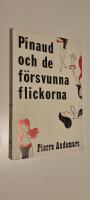 Pinaud och de f&ouml;rsvunna flickorna
