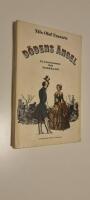 D&ouml;dens &auml;ngel : kriminalroman fr&aring;n Stockholm kolera-&aring;ret 1834
