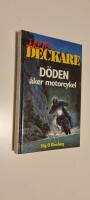 D&ouml;den &aring;ker motorcykel