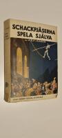 Schackpj&auml;serna spela sj&auml;lva
