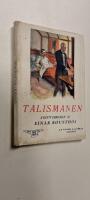 Talismanen. &Auml;ventyrsroman