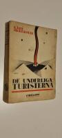 De underliga turisterna