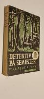 Detektiv p&aring; semester