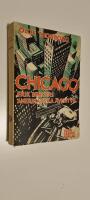 Chicago. Erik Bergers amerikanska &auml;ventyr