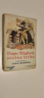 Hans h&ouml;ghets stulna lycka. Detektivroman
