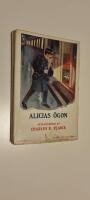 Alicias &ouml;gon. Detektivroman