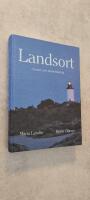 Landsort - husen och m&auml;nniskorna. En kulturhistorisk inventering