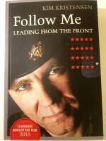 Follow me : Leading from the front