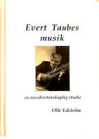 Evert Taubes musik : en musikvetenskaplig studie