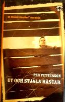 Ut och stj&auml;la h&auml;star : roman