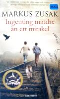 Ingenting mindre &auml;n ett mirakel