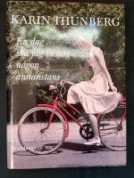 En dag ska jag ta mig n&aring;gon annanstans