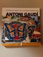 Antoni Gaud&iacute; - his works in Barcelona