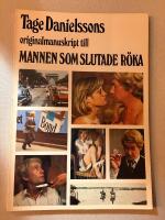Mannen som slutade r&ouml;ka - Tage Danielssons originalmanuskript