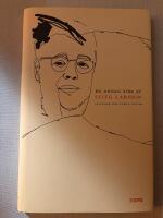 En annan sida av Stieg Larsson - artiklar och anmdra texter