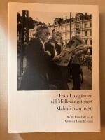 Fr&aring;n Lustg&aring;rden till M&ouml;llev&aring;ngstorget - Malm&ouml; 1949-1950