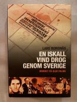 En iskall vind drog genom Sverige - mordet p&aring; Olof Palme