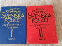 SVENSKA FOLKET 1-2. Svenska folket i helg och s&ouml;ken, i krig och i fred, hemma och ute eller Ett tusen &aring;r af Svenska bildningens och sedernas historia