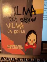 Vilma och skolan / Vilma ja koulu