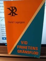 Vid frihetens gr&auml;nsflod