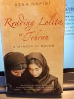 Reading "Lolita" in Tehran : a memoir in books