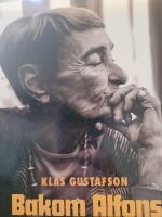 Bakom Alfons : Gunilla Bergstr&ouml;m in p&aring; livet