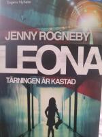 Leona. T&auml;rningen &auml;r kastad
