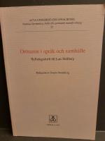 Ortnamn i spr&aring;k och samh&auml;lle : hyllningsskrift till Lars Hellberg