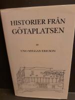 Historier fr&aring;n G&ouml;taplatsen