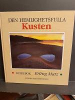 Den hemlighetsfulla kusten : guidebok
