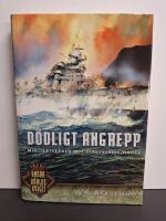 D&ouml;dligt angrepp. Miniub&aring;tsr&auml;den mot slagskeppet Tirpitz