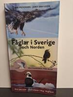 F&aring;glar i Sverige och Norden : f&auml;lthandbok f&ouml;r alla