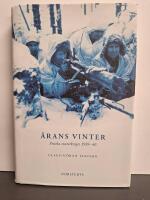 &Auml;rans vinter : Finska vinterkriget 1939-40