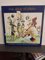 Fr&aring;n f&auml;ltt&aring;g till folkfest : nordiska flaggor, fanor och symboler