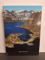 Norge, mer &auml;n fjordar