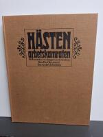 H&auml;sten, arbetskamraten : bildber&auml;ttelse om dragare i jord och skog