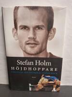 Stefan Holm : h&ouml;jdhoppare