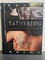 Tatuering : handbok i kroppskonst